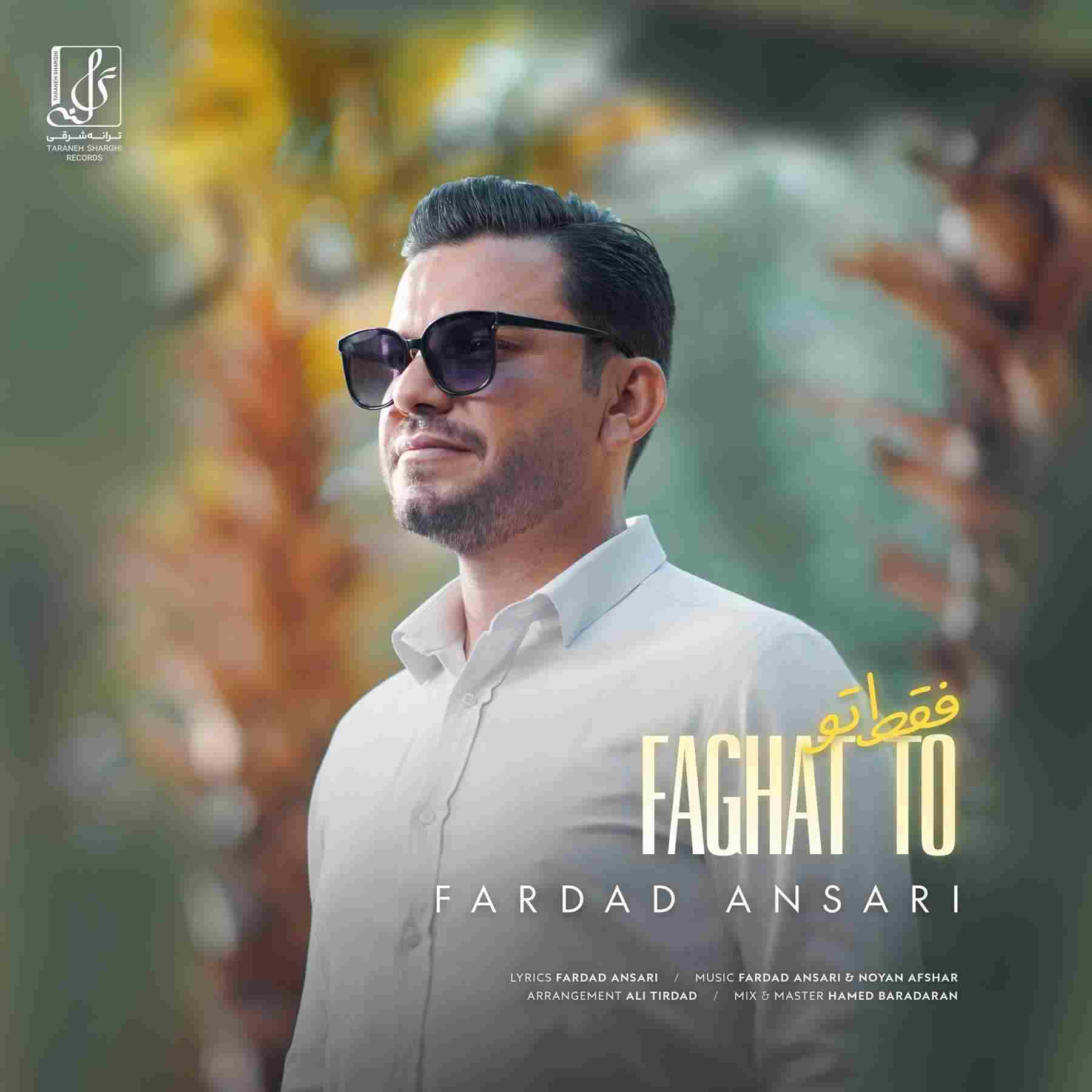 Faghat To