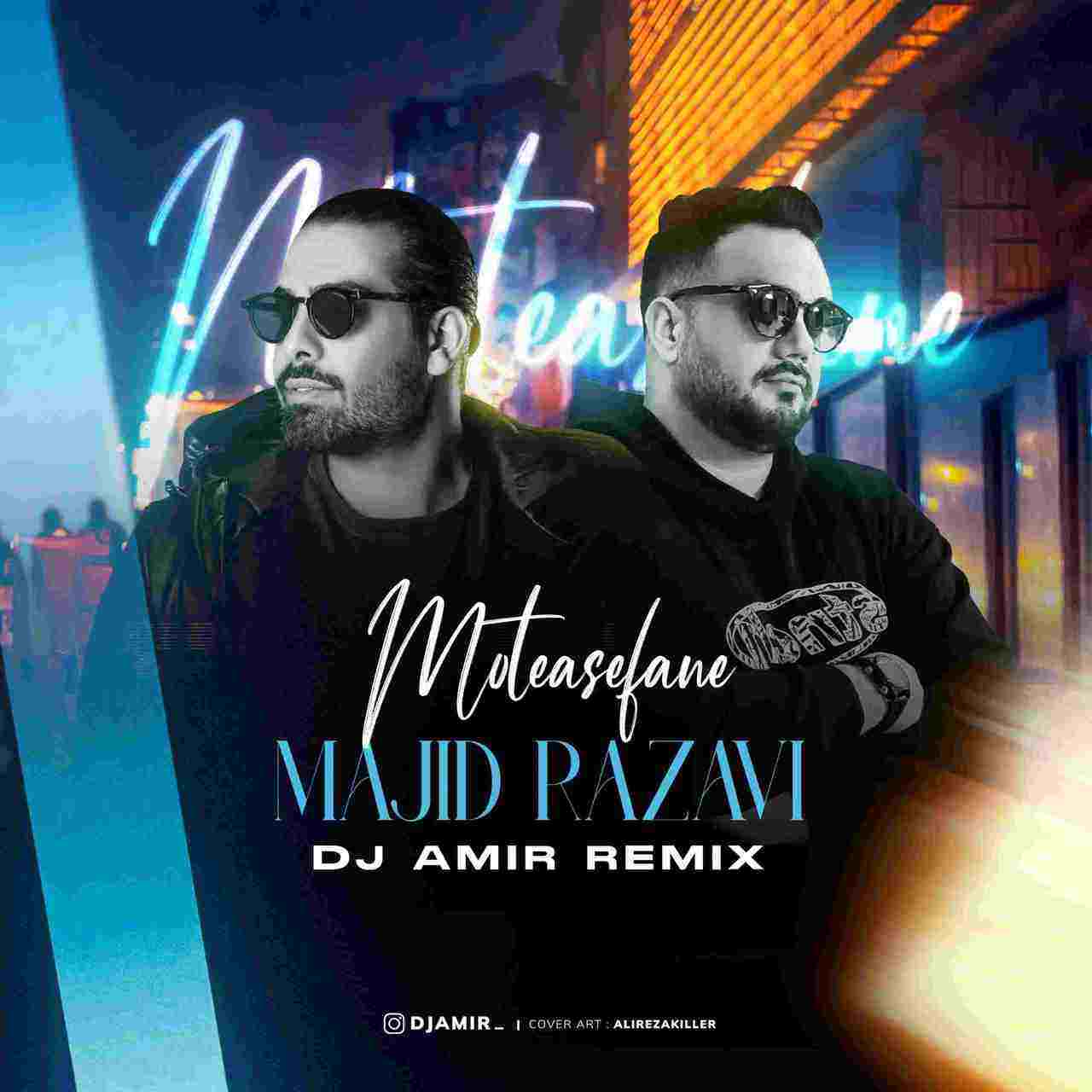 Moteasefane (DJ Amir Remix)